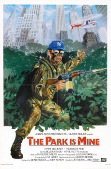 poster The Park Is Mine  (1985)