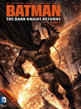 poster Batman: The Dark Knight Returns, Part 2