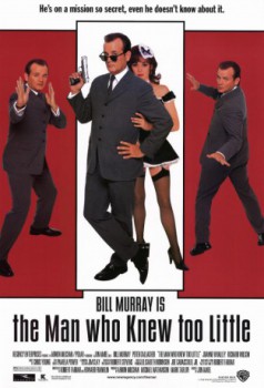 poster The Man Who Knew Too Little  (1997)