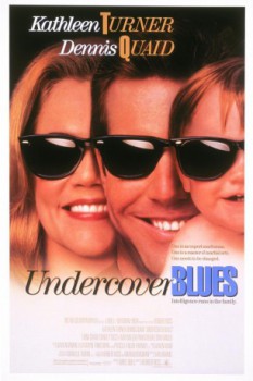 poster Undercover Blues  (1993)