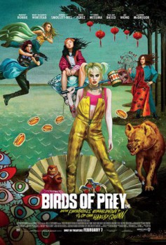 poster Birds of Prey: And the Fantabulous Emancipation of One Harley Quinn