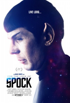 poster For the Love of Spock  (2016)