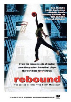 poster Rebound: The Legend of Earl 'The Goat' Manigault  (1996)