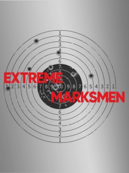 poster Extreme Marksmen  (2008)