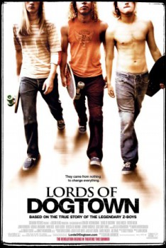 poster Lords of Dogtown  (2005)