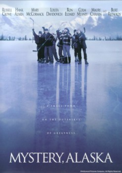 poster Mystery, Alaska  (1999)