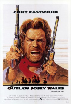 poster The Outlaw Josey Wales  (1976)