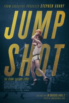 poster Jump Shot: The Kenny Sailors Story