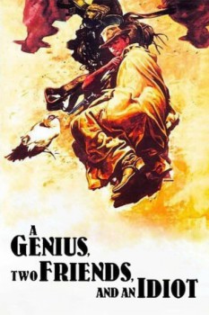 poster A Genius, Two Friends, and an Idiot  (1975)